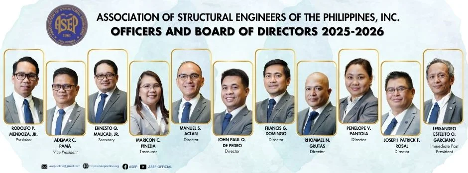 An official banner of the Association of Structural Engineers of the Philippines, Inc. (ASEP) featuring the Officers and Board of Directors for the 2025–2026 term, with individual headshots and names of each board member displayed in a formal layout.